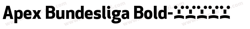 Apex Bundesliga Bold字体转换